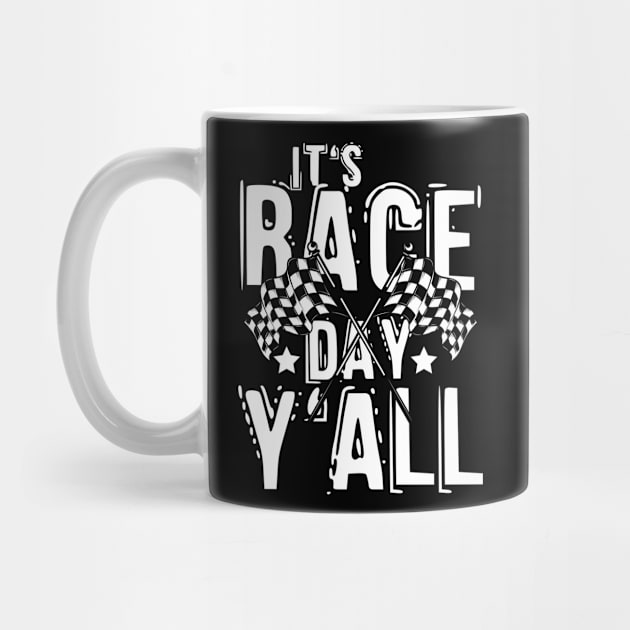 It's Race Day Y'All by AngelBeez29